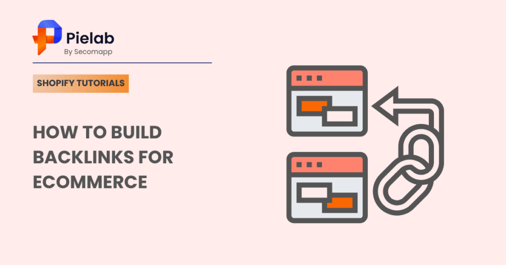 Backlinks For Ecommerce