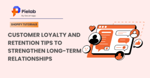 Customer loyalty and Retention
