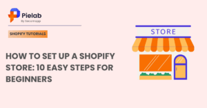 How to set up a Shopify store