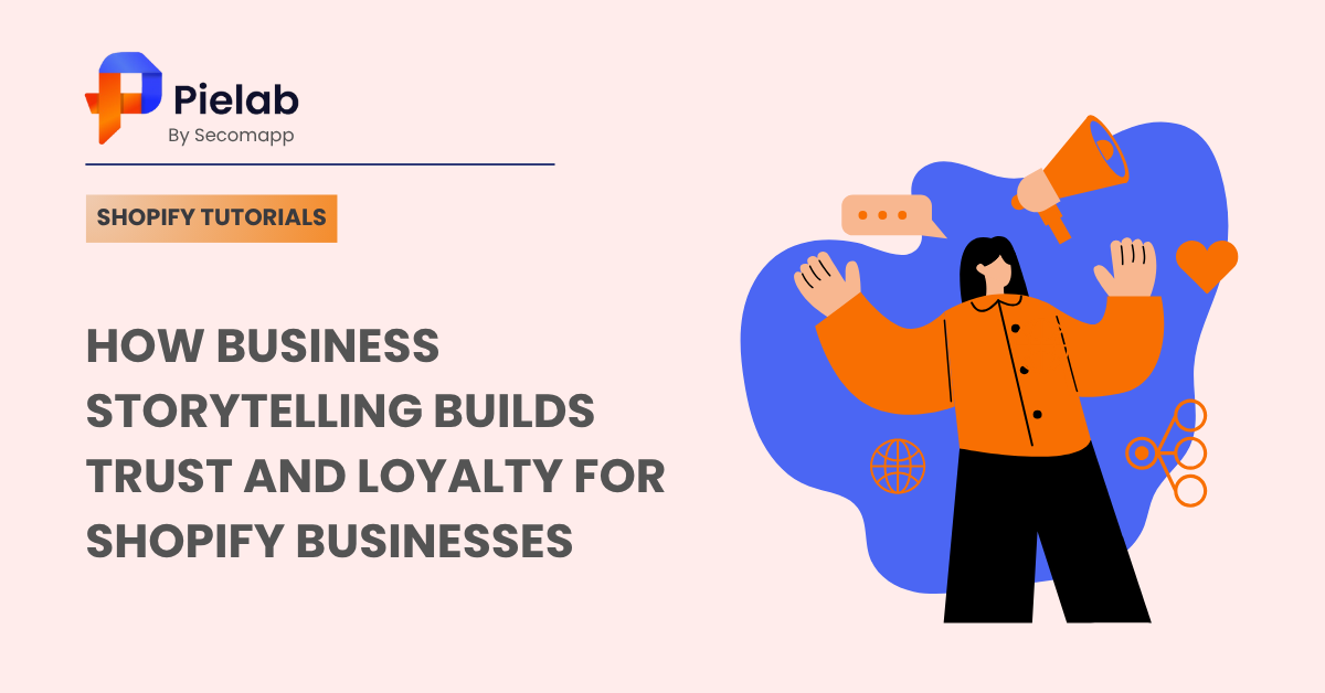 business storytelling for shopify merchants