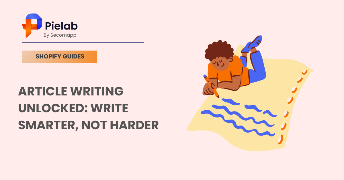 Article Writing Unlocked: Write Smarter, Not Harder