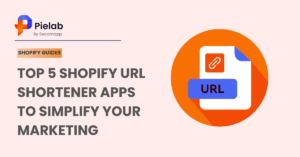 Top 5 Shopify URL Shortener Apps to Simplify Your Marketing