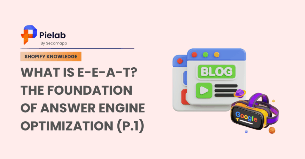 What Is E-E-A-T? The Foundation Of Answer Engine Optimization 2026