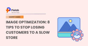 Image Optimization 8 Tips To Stop Losing Customers To A Slow Store
