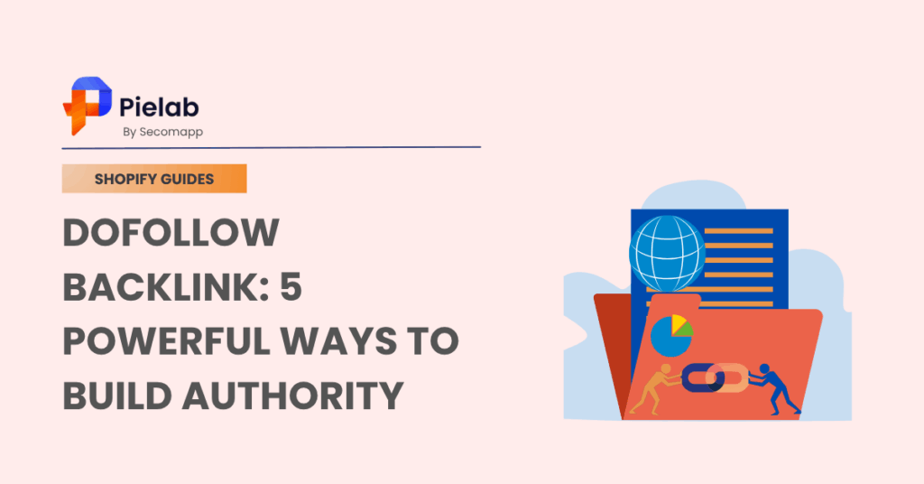 Dofollow Backlink 5 Powerful Ways To Build Authority