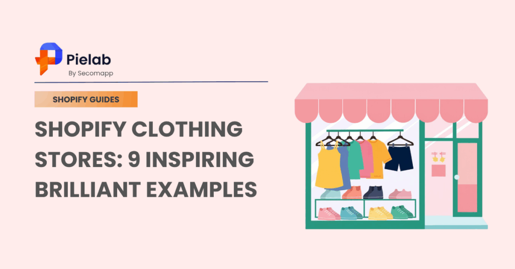 Shopify Clothing Stores: 9 Inspiring Brilliant Examples 1 Shopify Clothing Stores 9 Inspiring Brilliant Examples